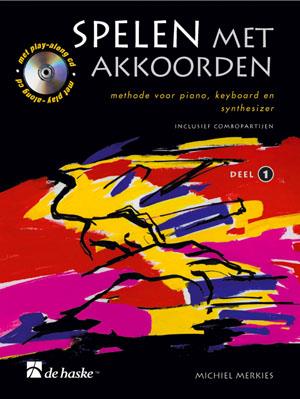 Spelen met Akkoorden deel 1 - methode voor piano, keyboard en synthesizer - klavír nebo keyboard